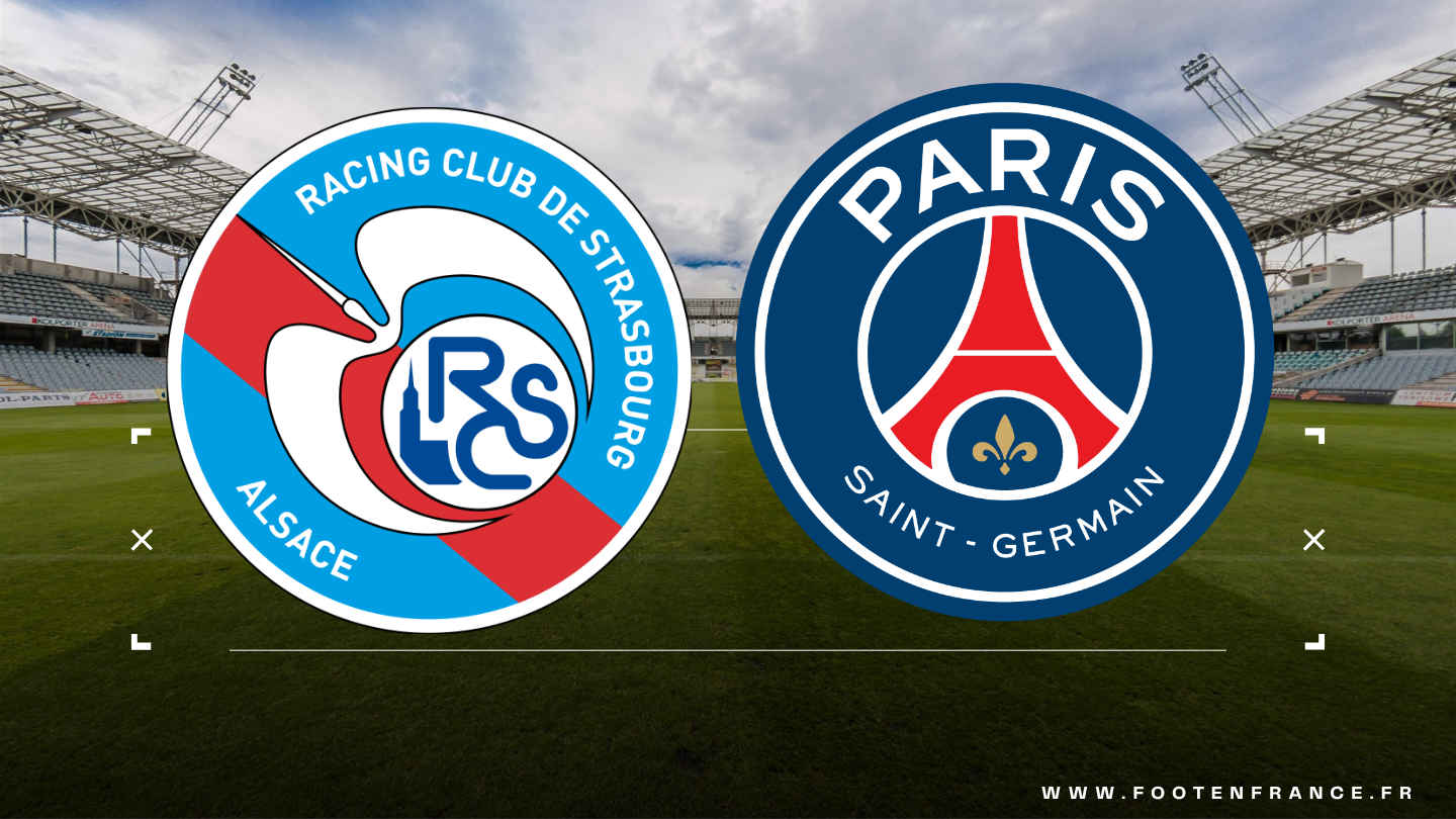 Le PSG et le RC Strasbourg attendus au tournant : crainte pour l'indice UEFA